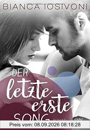 Der letzte erste Song (Firsts-Reihe, Band 4)