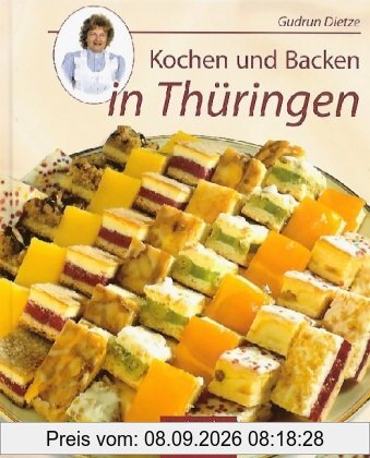 Kochen und Backen in Thüringen: Von Spargelrollen, Reiterfleisch und Zitterkuchen