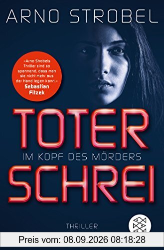 Im Kopf des Mörders - Toter Schrei: Thriller