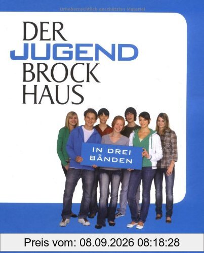 Der Jugend Brockhaus in drei Bänden: Über 10.000 Stichwörter