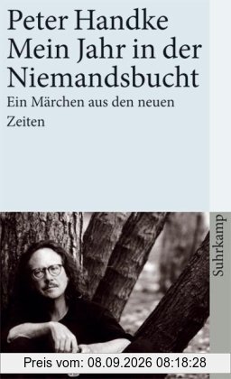 Mein Jahr in der Niemandsbucht: Ein Märchen aus den neuen Zeiten (suhrkamp taschenbuch)