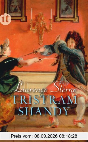 Leben und Meinungen von Tristram Shandy Gentleman (insel taschenbuch)