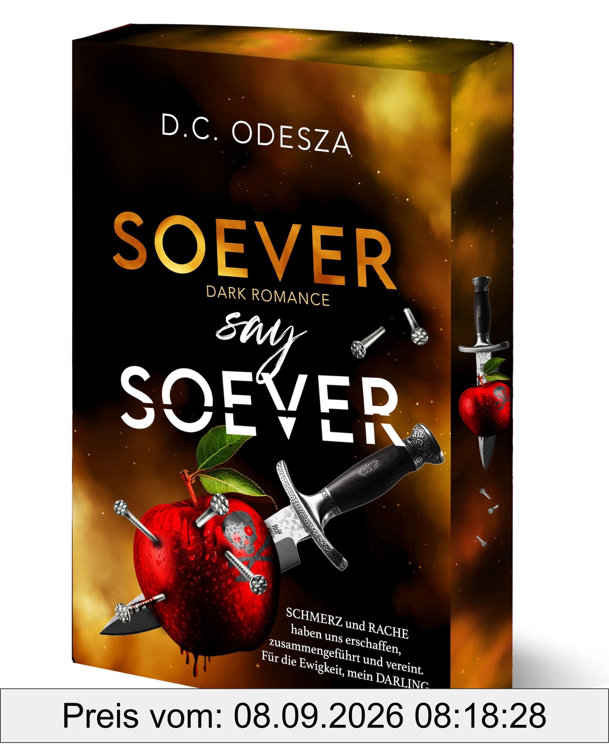 SOEVER say SOEVER: Dark Romance Thrill (Never say Never: Dark Romance Thrill)