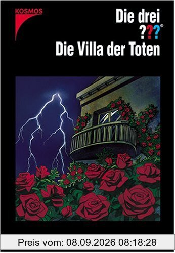 Die drei ???. Die Villa der Toten (drei Fragezeichen). Nach Alfred Hitchcock