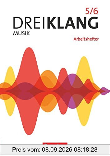 Dreiklang - Sekundarstufe I - Östliche Bundesländer und Berlin - Ausgabe 2022 - Band 5/6: Arbeitshefter zum Schulbuch
