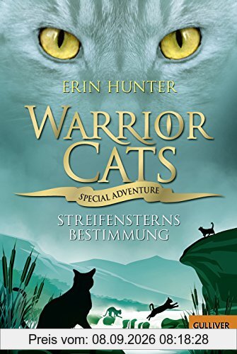 Warrior Cats - Special Adventure 4. Streifensterns Bestimmung