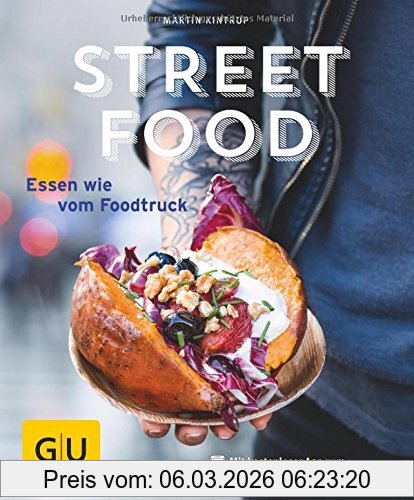 Martin Kintrup Streetfood, Essen Wie Vom Foodtruck (Gu KüchenRatgeber)