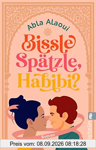 Bissle Spätzle, Habibi?: Roman | Eine wundervolle Liebeskomödie - witzig, mit Herz und ohne Klischees