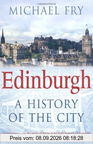 Edinburgh: A History of the City