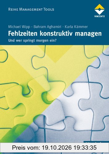 Fehlzeiten konstruktiv managen: Und wer springt morgen ein?