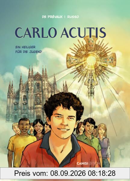 Carlo Acutis: Ein Heiliger für die Jugend