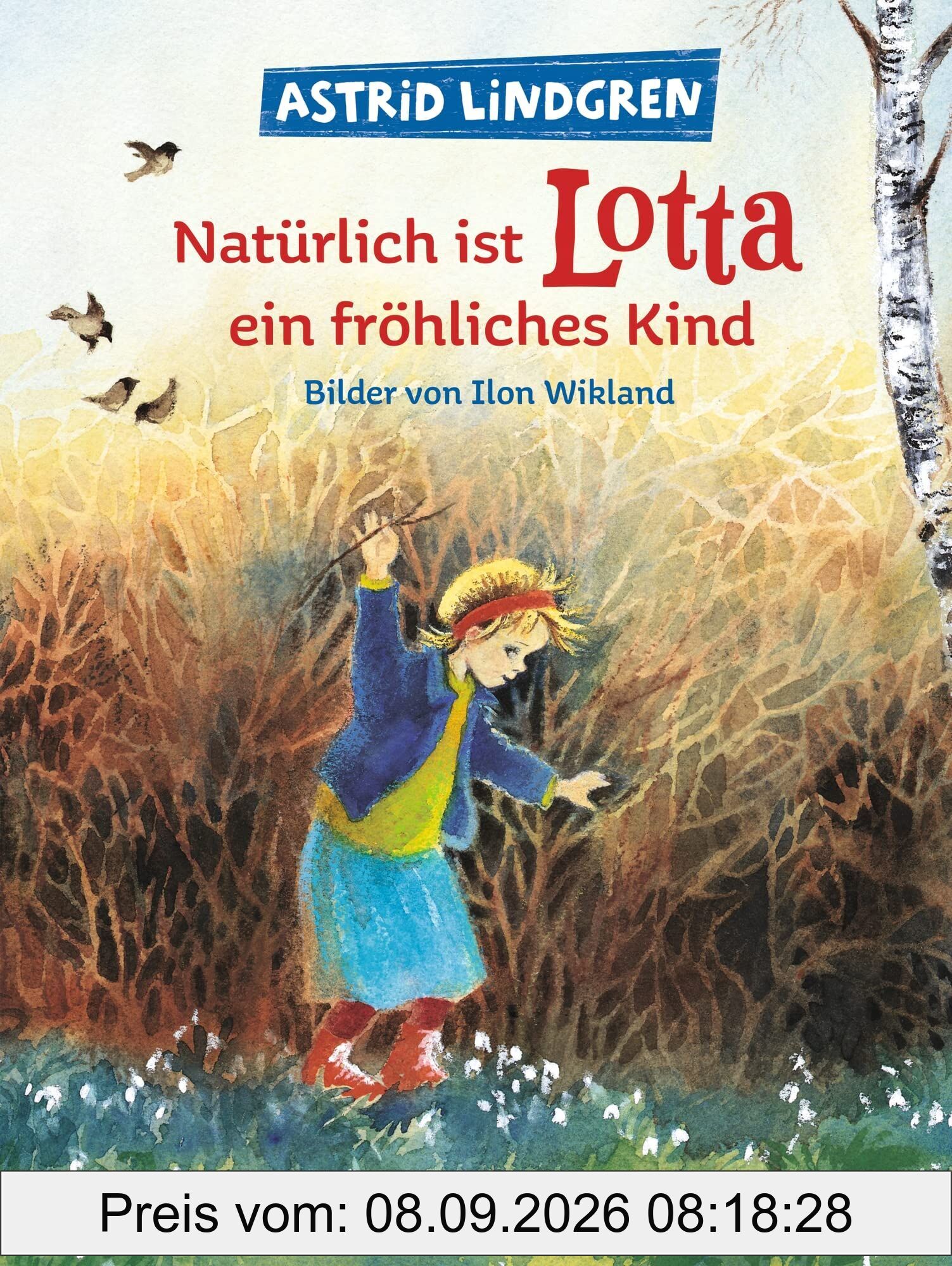 Natürlich ist Lotta ein fröhliches Kind