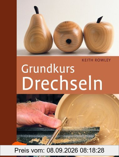 Grundkurs Drechseln