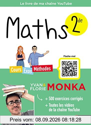 Maths 2de : cours, exos, méthodes : le livre de ma chaîne YouTube