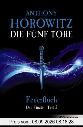 Die fünf Tore 06. Feuerfluch: Das Finale - Teil 2