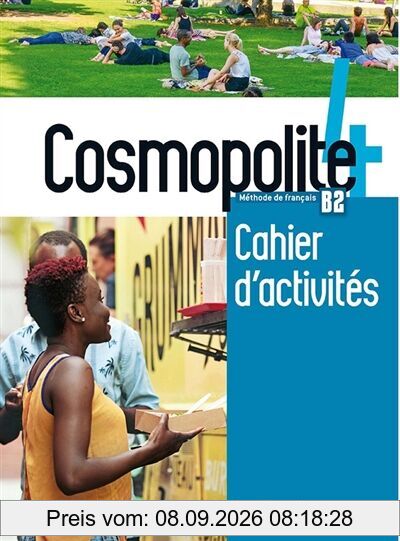 Cosmopolite 4, méthode de français, B2 : cahier d'activités