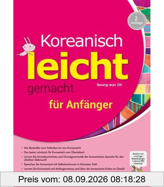 Koreanisch leicht gemacht für Anfänger: mit MP3 Download und Booklet mit wichtige Redewendungen