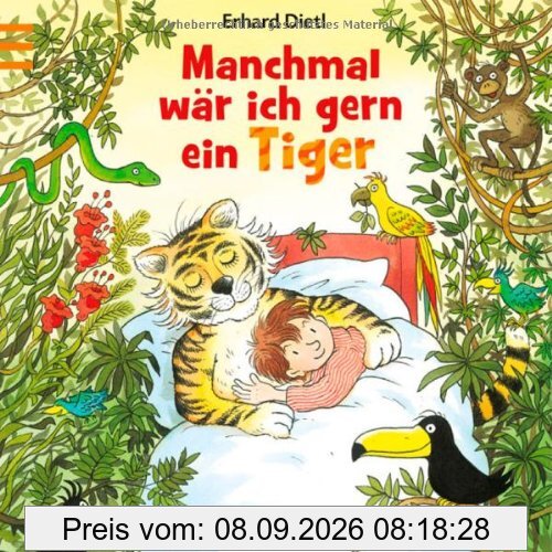 Manchmal wär ich gern ein Tiger