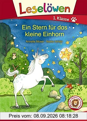 Leselöwen 1. Klasse - Ein Stern für das kleine Einhorn