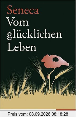 Vom glücklichen Leben