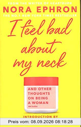 I Feel Bad About My Neck: Dolly Alderton introduction