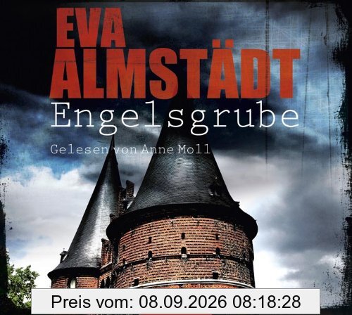 Engelsgrube: Pia Korittkis zweiter Fall. (Kommissarin Pia Korittki, Band 2)