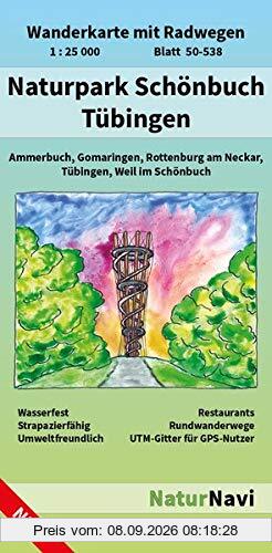 Naturpark Schönbuch - Tübingen: Wanderkarte mit Radwegen, Blatt 50-538, 1 : 25 000, Ammerbuch, Gomaringen, Rottenburg am Neckar, Tübingen, Weil im ... (NaturNavi Wanderkarte mit Radwegen 1:25 000)