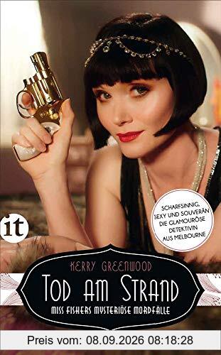 Tod am Strand: Miss Fishers mysteriöse Mordfälle (insel taschenbuch)