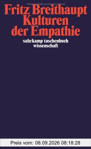 Kulturen der Empathie (suhrkamp taschenbuch wissenschaft)