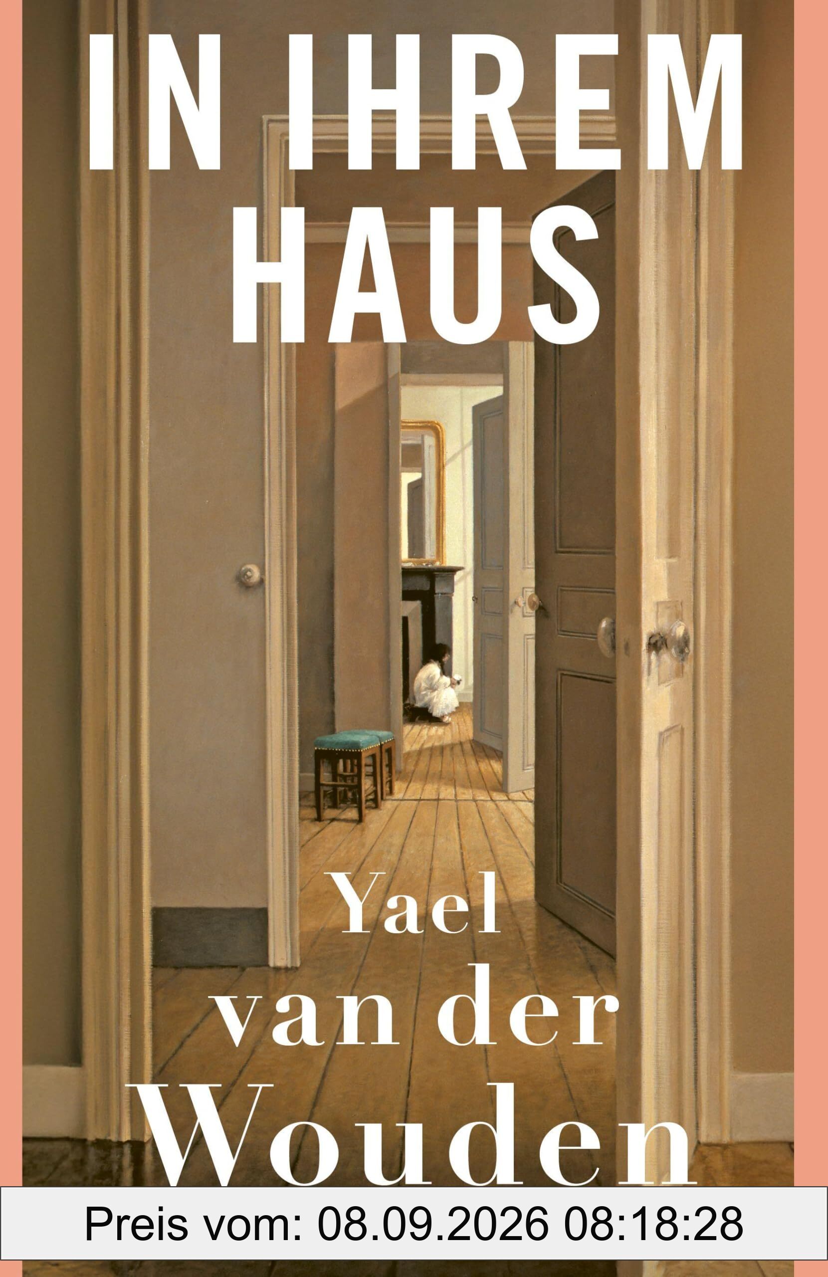 In ihrem Haus: Shortlist des Booker Prizes 2024! | Gewinnerin des Women's Prize 2025 | „Ein fulminantes Debüt über Liebe, Besitzen und Besessenheit“ DER SPIEGEL