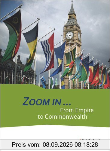 ZOOM IN ...: From Empire to Commonwealth: Schülerband
