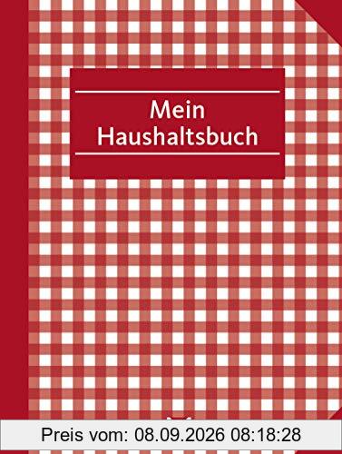 Haushaltsbuch zum Eintragen: Mit Platz für eigene Eintragungen