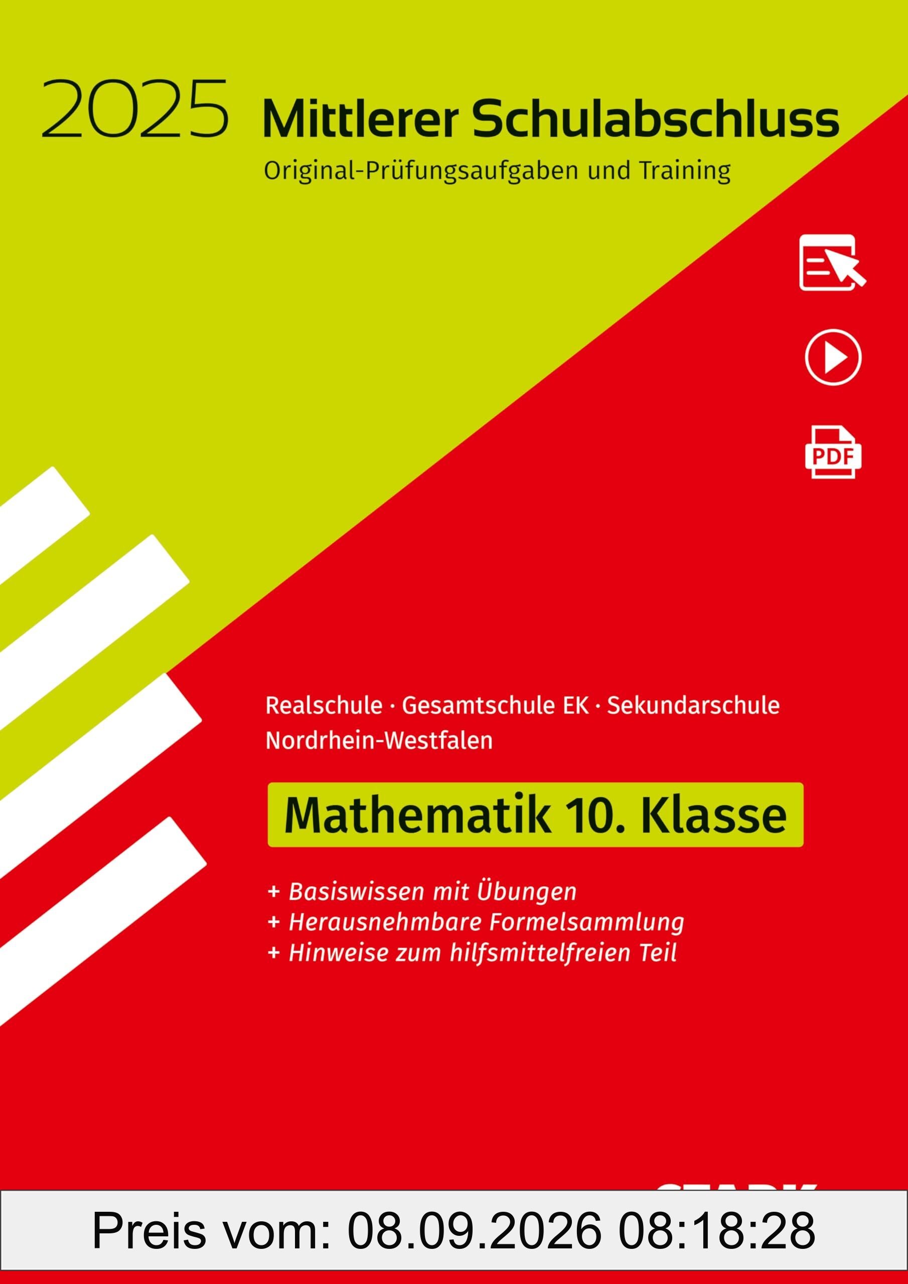 STARK Original-Prüfungen und Training - Mittlerer Schulabschluss 2025 - Mathematik - Realschule/Gesamtschule EK/ Sekundarschule - NRW