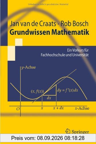 Grundwissen Mathematik: Ein Vorkurs für Fachhochschule und Universität (Springer-Lehrbuch) (German Edition)