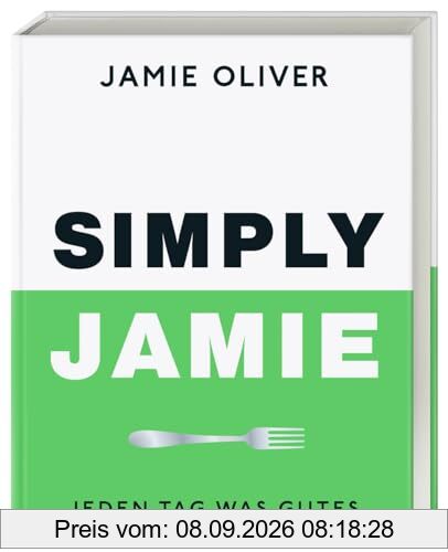 Simply Jamie: Jeden Tag was Gutes