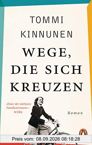 Wege, die sich kreuzen: Roman