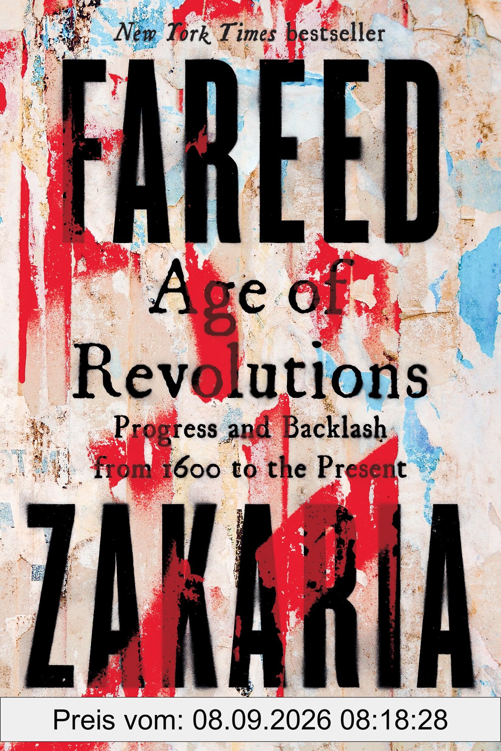 Age of Revolutions: Progress and Backlash from 1600 to the Present
