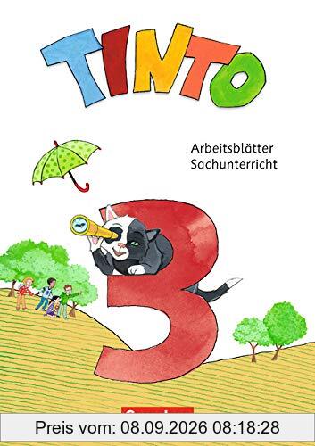 Tinto Sachunterricht - Neubearbeitung 2018: 3. Schuljahr - Arbeitsblätter: 56 verschiedene farbige Seiten (lose Blätter)