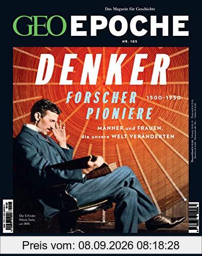 GEO Epoche / GEO Epoche 105/2020 - Denker, Forscher, Pioniere: Das Magazin für Geschichte