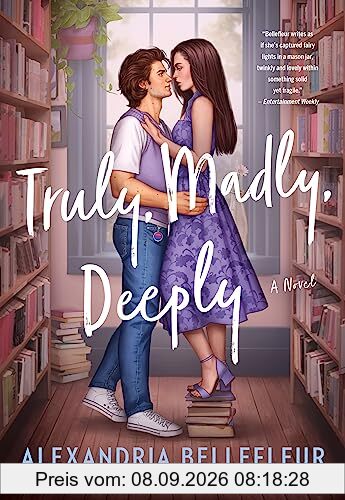 Truly, Madly, Deeply: A Novel