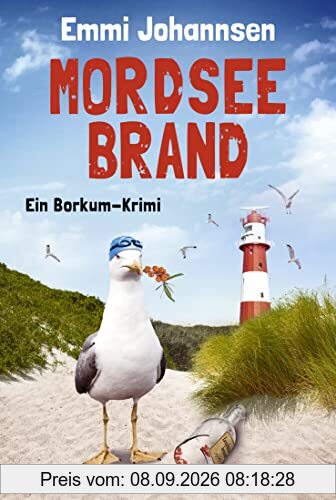 Mordseebrand: Ein Borkum-Krimi