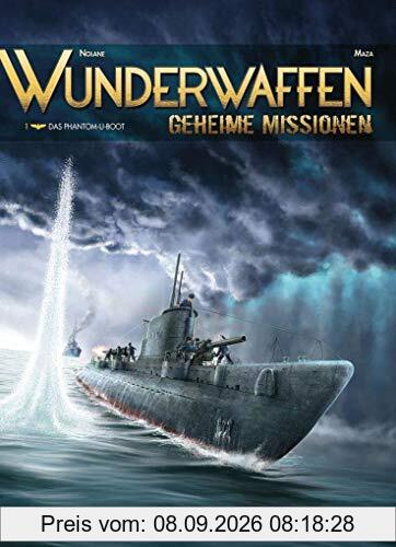 Wunderwaffen - Geheime Missionen 1: Das Phantom-U-Boot