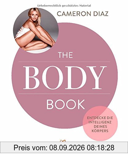 The Body Book: Entdecke die Intelligenz deines Körpers