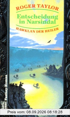 Hawklan der Heiler IV. Entscheidung in Narsindal.
