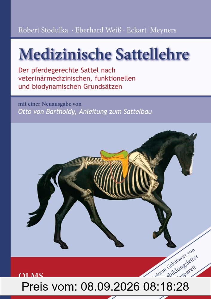Medizinische Sattellehre: Der pferdegerechte Sattel nach veterinärmedizinischen, funktionellen und biodynamischen Grundsätzen. Beigebunden ist: Otto ... 2011. Verl. R. Schnürpel, Berlin, 1938.