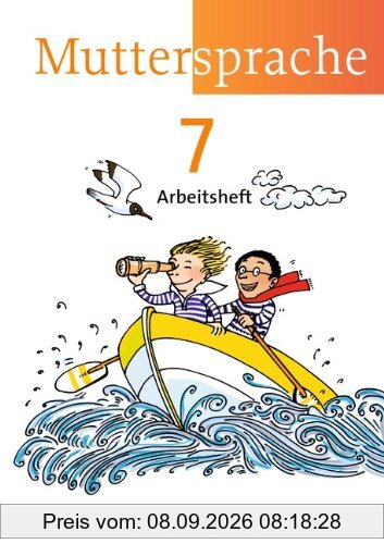 Muttersprache - Östliche Bundesländer und Berlin - Neue Ausgabe: 7. Schuljahr - Arbeitsheft