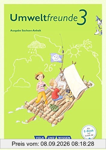 Umweltfreunde - Sachsen-Anhalt - Ausgabe 2016: 3. Schuljahr - Schülerbuch