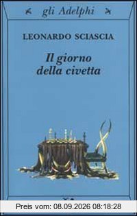 Giorno della civetta (Gli Adelphi)