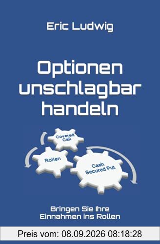 Optionen unschlagbar handeln: Bringen Sie Ihre Einnahmen ins Rollen