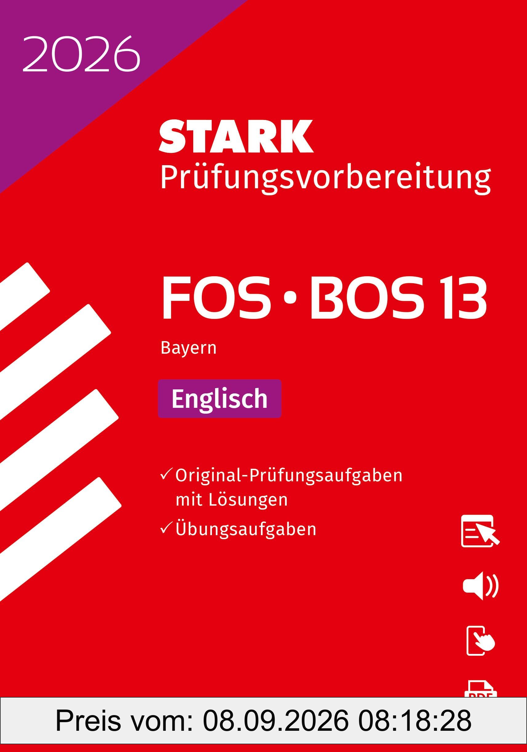 STARK Englisch 13. Klasse - Abitur FOS/BOS 2026 Bayern - Prüfungsvorbereitung (Abitur-Prüfungen)